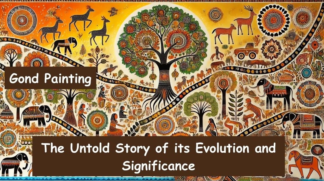 Gond Painting-The-Untold-Story-of-its-Evolution-and-Significance-BANNER - 20