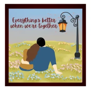 Positive Quote in English – 1 Line – HD Wall Print –  Everything is better when we are together