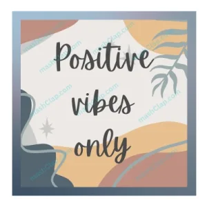 Positive Quote in English – 1 Line – HD Wall Print – Positive Vibes Only