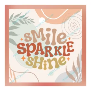 Positive Quote in English – 1 Line – HD Wall Print – Smile Sparkle Shine