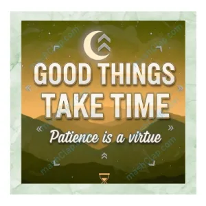 Motivational Quote in English – 2 Line – HD Wall Art – Patience & Positivity